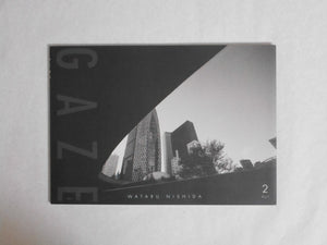 GAZE vol. 2 | Wataru Nishida | Self Published