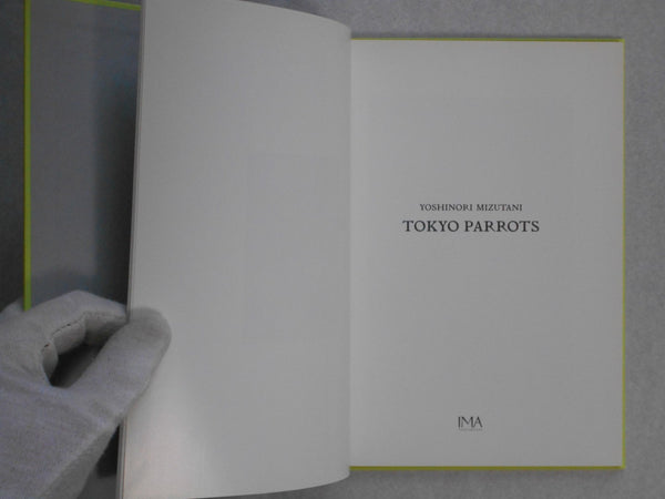 Tokyo Parrots | Yoshinori Mizutani | Amana 2014