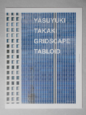 Gridscape Tabloid | Yasuyuki Takaki | Shaba 2024