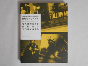 Carnets new-yorkais | Jean-Christian Bourcart | Atelier EXB 2024 [SIGNED]