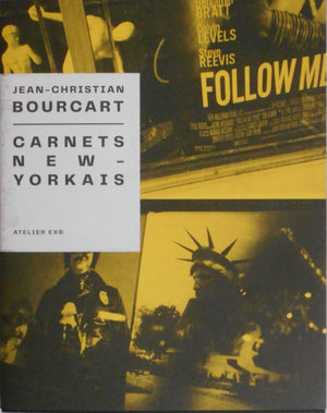 Carnets new-yorkais | Jean-Christian Bourcart | Atelier EXB 2024 [SIGNED]