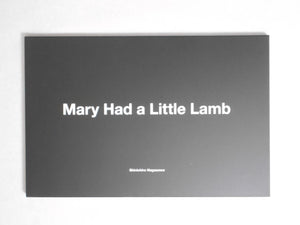 Mary had a little lamb | Shinichiro Nagasawa | Aka Aka 2024