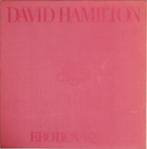 Erotica vol. 3 | David Hamilton | Artman Club